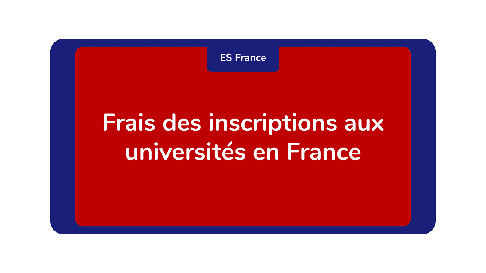 Frais des inscriptions aux universités en France