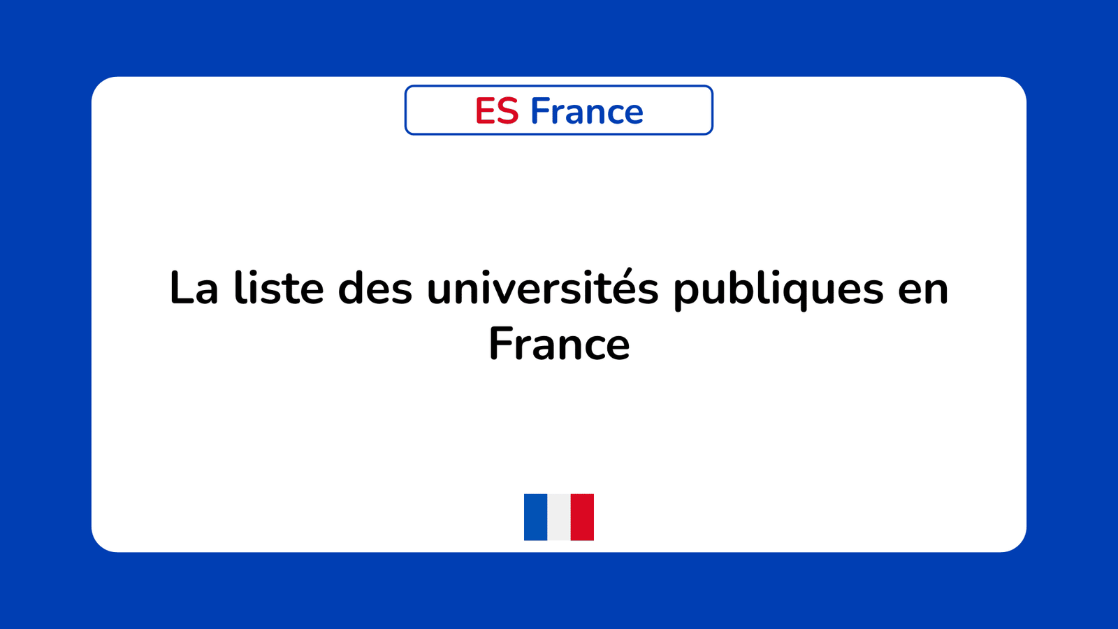 La liste des universités publiques en France