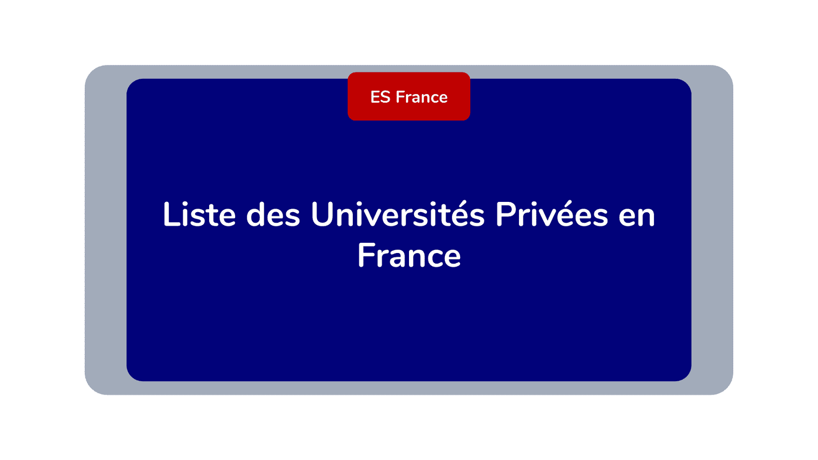 Liste Universités Privées France