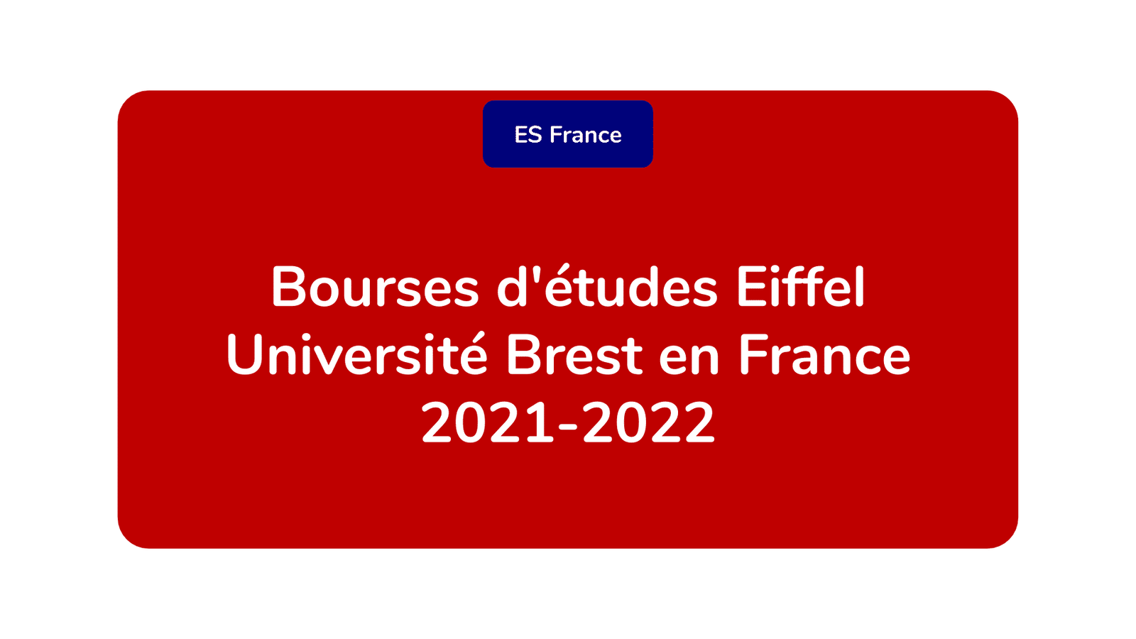 Bourses d'études Eiffel Université Brest