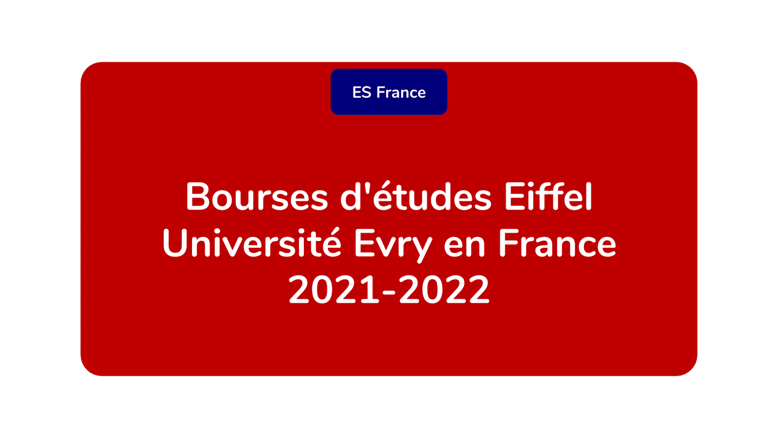 Bourses d'études Eiffel Université Evry