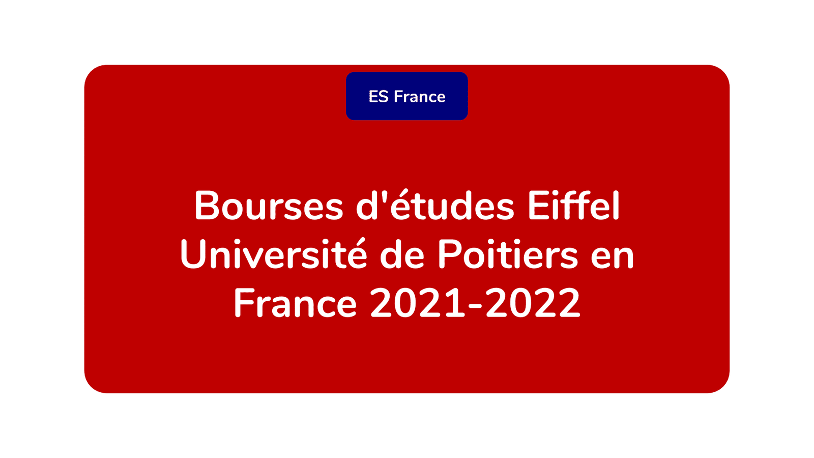 Bourses d'études Eiffel Université de Poitiers