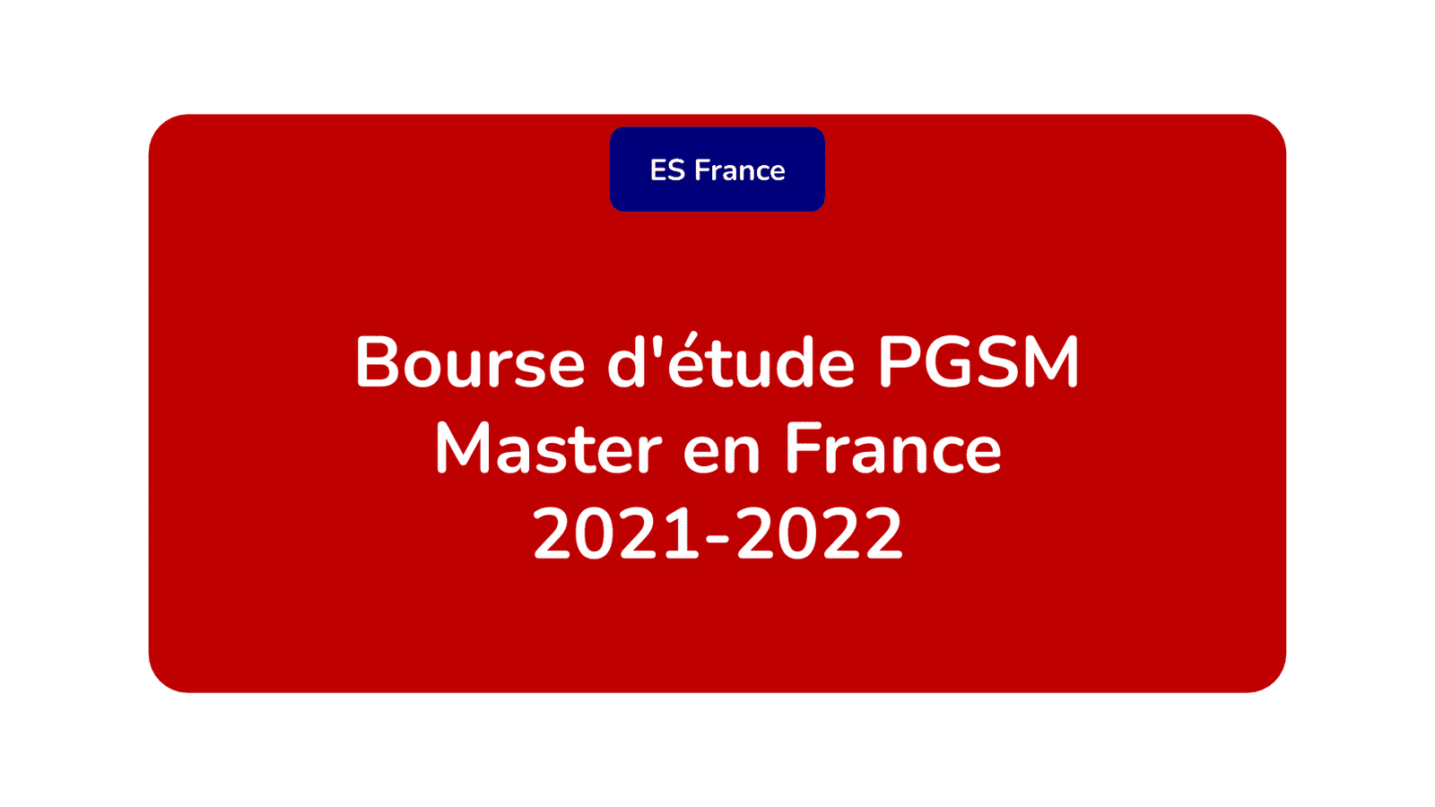 Bourse d'étude PGSM Master