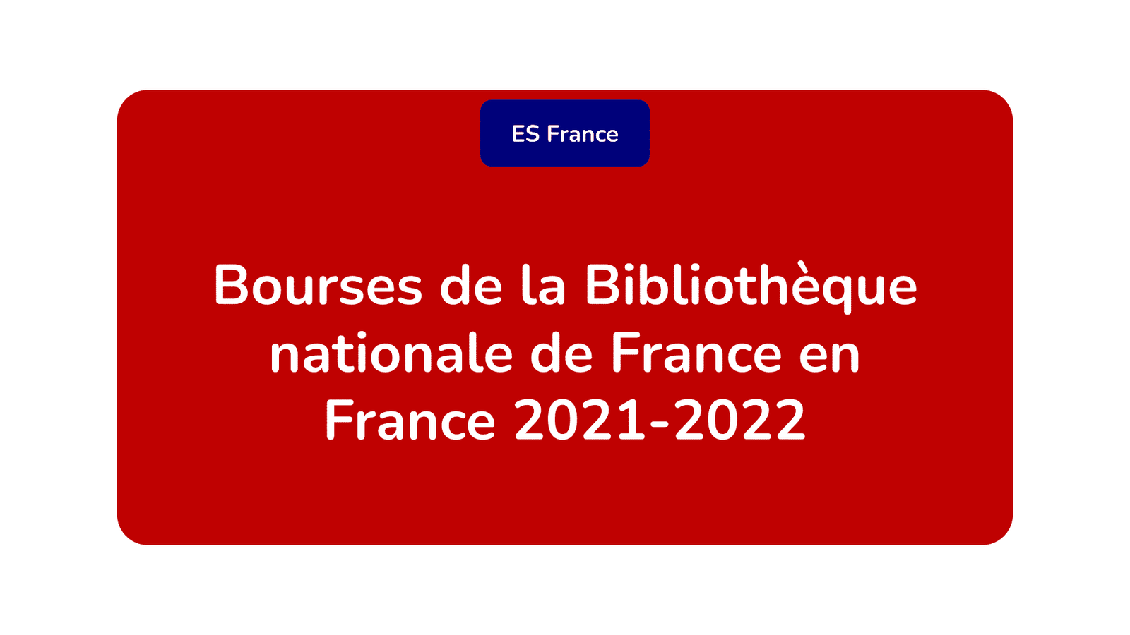 Bourses de la Bibliothèque nationale de France