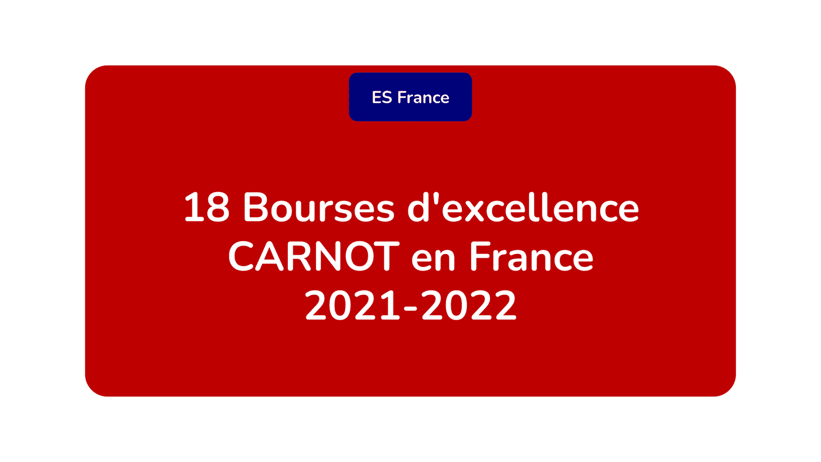 Bourses d'excellence CARNOT France