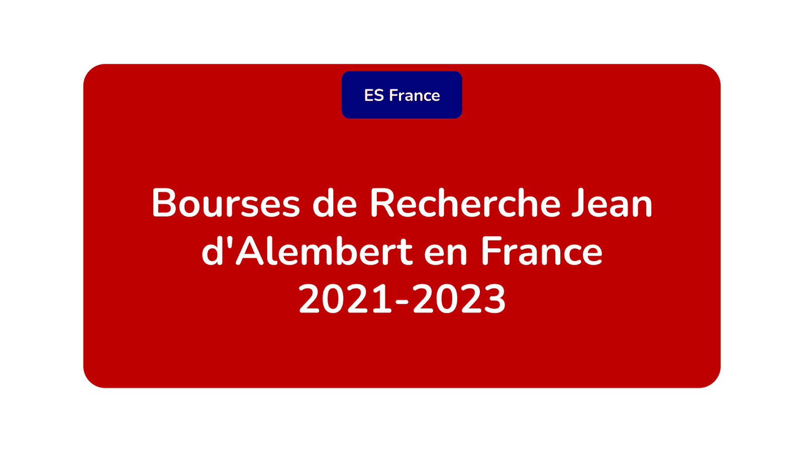 Bourses de Recherche Jean d'Alembert