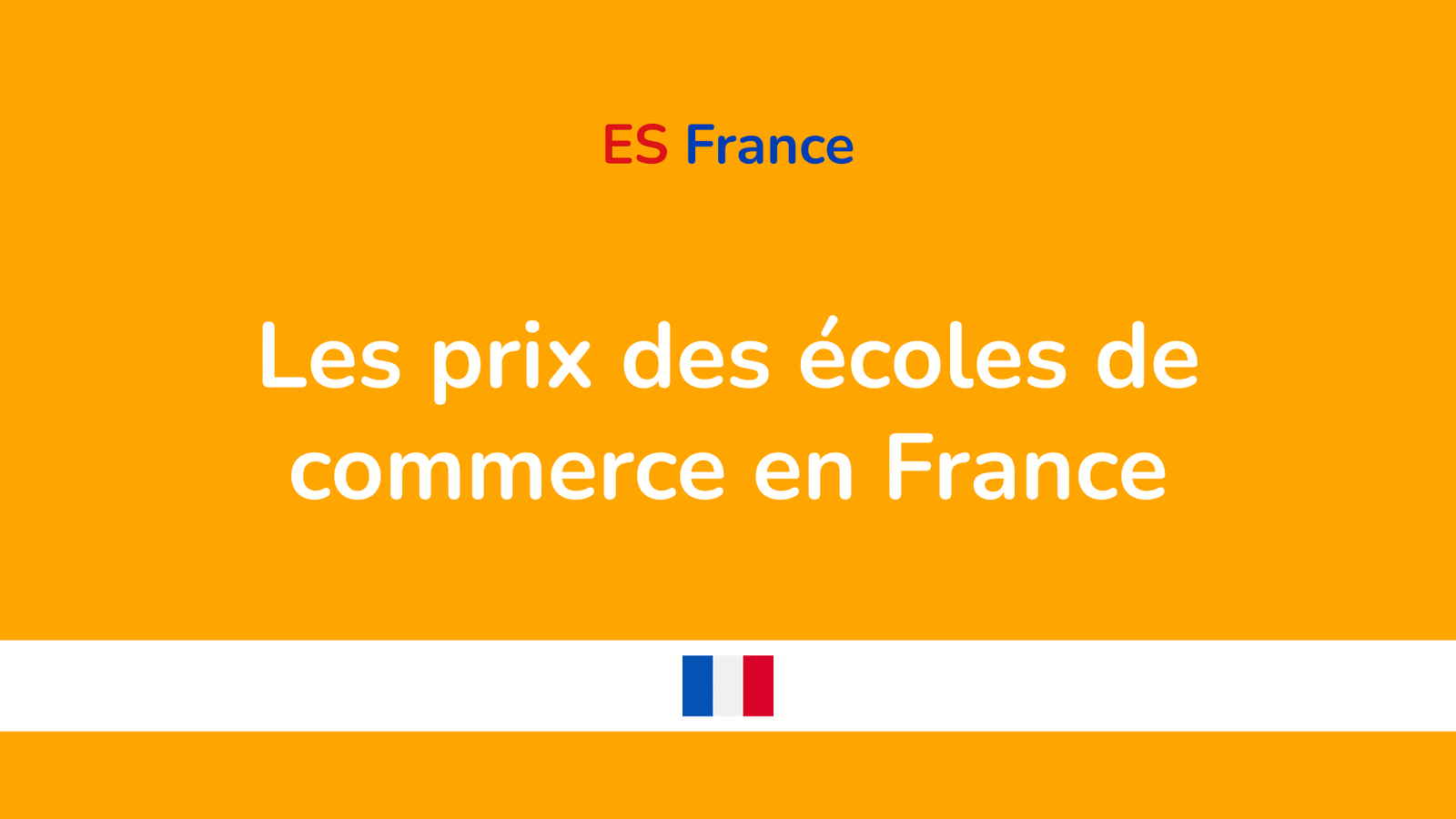 prix des écoles de commerce en France